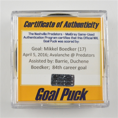 Mikkel Boedker - Colorado Avalanche - Goal Puck - April 5, 2016 vs. Nashville Predators (Predators logo)