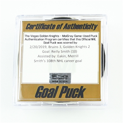 Reilly Smith - Vegas Golden Knights - Goal Puck - February 20, 2019 vs. Boston Bruins (Golden Knights Logo)