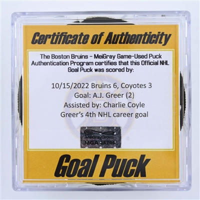 A.J. Greer - Boston Bruins - Goal Puck - October 15, 2022 vs. Arizona Coyotes (Bruins Logo) 