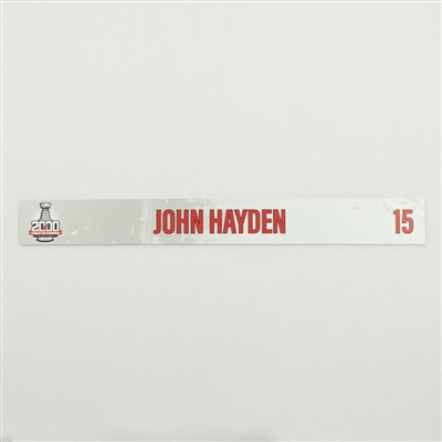 John Hayden - 2000 Stanley Cup 20th Anniversary Locker Room Nameplate
