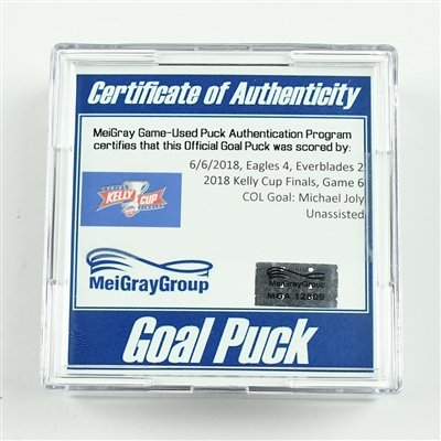 Michael Joly - Colorado Eagles - 2018 Kelly Cup Finals - Goal Puck - Game 6 - Goal #5