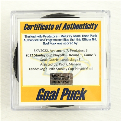 Gabriel Landeskog - Colorado Avalanche - Goal Puck - May 7, 2022 vs. Predators (Predators Logo) - 2022 Stanley Cup Playoffs - Round 1, Game 3