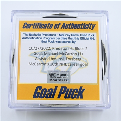 Michael McCarron - Nashville Predators - Goal Puck - October 27, 2022 vs. St. Louis Blues (Predators Logo)  - 2022-23 NHL Season